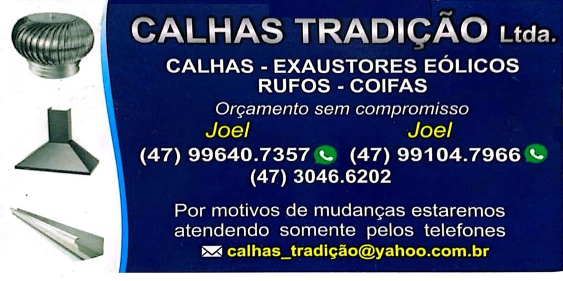 Calhas e Rufos Coifas Exaustores Eólicos em Itajaí e Região